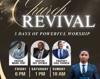 May include: A flyer for a 3-day church revival event. The flyer features a black background with gold accents and text. The event is hosted by Glory Christian Center and will take place from June 6th to 8th. The flyer includes the names and titles of the speakers, as well as the time and date of each service. The event will be held at 12450 W. Angel Blvd, Chicago, IL 60590.