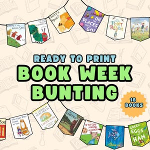 Op de afbeelding: Een kleurrijke vlaggenlijn met illustraties uit kinderboeken, waaronder "The Gruffalo" en "The Rainbow Fish." De banner leest "Ready to Print Book Week Bunting" met "18 Books" in een ster. Perfect voor klaslokaal of thuis.