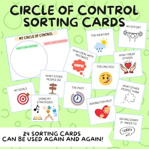 May include: A collection of 24 sorting cards with the title "Circle of Control Sorting Cards." The cards feature illustrations and phrases like "My Goals," "The Weather," and "Asking for Help." The cards are designed to be used repeatedly.