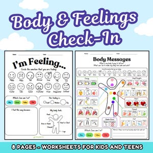 May include: Two-page worksheet set titled "Body & Feelings Check-In" for kids and teens. The left page is "I'm Feeling..." with emotion faces. The right page is "Body Messages" with body diagrams and prompts.