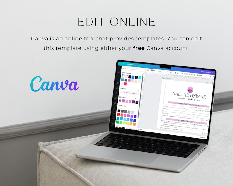 May include: A laptop computer displaying a Canva design template for a nail technician client intake form. The form includes sections for client information, health history, and nail services. The laptop is on a white surface.