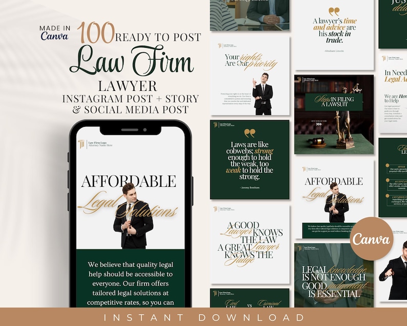 May include: A digital marketing package for a law firm, featuring 100 ready-to-post Instagram posts and stories. The design includes a smartphone mockup with the words "Affordable Legal Solutions" and a man in a suit. The color scheme is green, white, and gold.