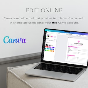 May include: A laptop computer displaying a Canva design template for a dog walking business. The template includes a pink heart with the text "DOG WALKING" and a list of services offered. The laptop is on a white surface.