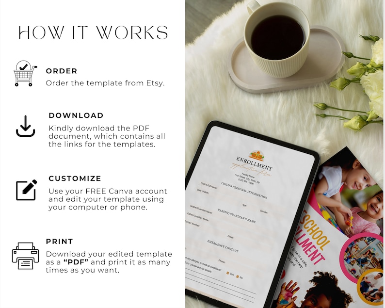 May include: A digital tablet displaying a printable enrollment form for a school. The form includes sections for child's personal information, parent/guardian information, and emergency contact. The tablet is on a white fuzzy surface with a cup of coffee and a flower arrangement.
