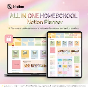Può includere: Un modello di pianificatore digitale per l'istruzione domiciliare su Notion visualizzato su uno schermo di laptop e tablet. L'interfaccia presenta icone color pastello, cartelle per la gestione degli studenti, accademici e pianificazione, con il testo ALL IN ONE HOMESCHOOL Notion Planner.