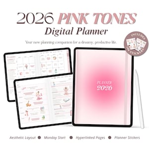 Könnte beinhalten: Digitaler Planer mit rosa Farbverlauf, dem Text "2026 Pink Tones" und "Digital Planner". Das Bild zeigt drei Tablets mit Planerseiten und einem Stickerbogen. Merkmale sind ästhetisches Layout, Montagestart und Hyperlinks.