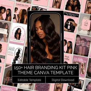 May include: A pink-themed digital marketing kit for hair branding, featuring a variety of templates and graphics. The image includes a smartphone mockup with a woman with long, dark hair. Text on the image reads "150+ Hair Branding Kit Pink Theme Canva Template."