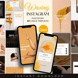 May include: A collection of 60 Instagram post and story templates for waxing businesses. The templates feature a yellow and orange colour scheme with images of lemons, wax, and legs. The text "Waxing Instagram Post/Story 60 Canva Templates" is displayed in a large font.