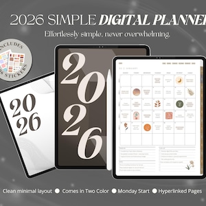 May include: A digital planner for 2026, displayed on three tablets. The design features a clean, minimal layout with a two-color scheme. Includes 106 stickers. The planner is designed to be simple and not overwhelming, with hyperlinked pages.
