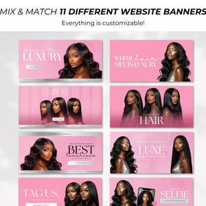 May include: A collection of eleven website banners with a pink and white color scheme. Each banner features images of women with long, wavy hair. Text includes "LUXURY", "BEST", "HAIR", "LUXE", and "SELFIE". The banners are designed to be customizable.