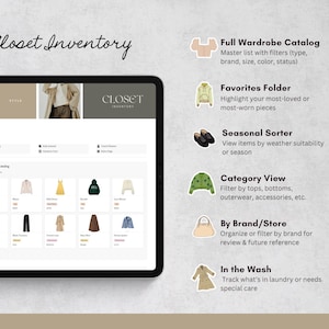 May include: A digital tablet shows the "Closet Inventory" app interface. The screen displays a full wardrobe catalogue with clothing items. The app features include a favourites folder, seasonal sorter, category view, brand/store filter, and an "in the wash" section.