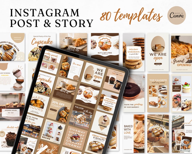 May include: 80 Instagram post and story templates for a bakery. The templates feature a variety of images of pastries, cakes, and other baked goods, as well as text overlays with phrases like "Happy Hours", "Weekly Best Seller", "Grand Opening", and "Giveaway".