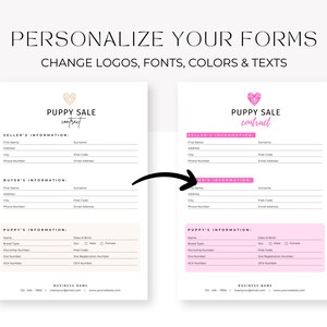 May include: A customizable puppy sale contract template with pink and white accents. The template includes sections for seller's information, buyer's information, and puppy's information. The text "Puppy Sale Contract" is at the top of the template.