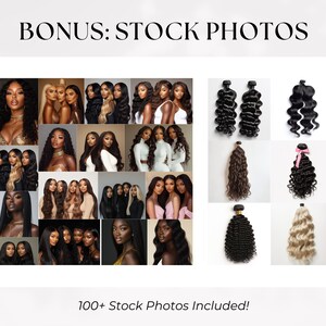 May include: A collage of stock photos featuring various hairstyles and hair extensions. The images showcase diverse women with long, wavy, and curly hair in shades of black, brown, and blonde. The text "BONUS: STOCK PHOTOS" and "100+ Stock Photos Included!" are displayed.