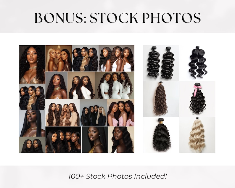 May include: A collage of stock photos featuring various hairstyles and hair extensions. The images showcase diverse women with long, wavy, and curly hair in shades of black, brown, and blonde. The text "BONUS: STOCK PHOTOS" and "100+ Stock Photos Included!" are displayed.