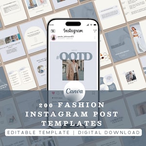 Puede incluir: Un teléfono inteligente muestra un feed de Instagram con una publicación de moda con el texto #OOTD y una foto de una persona con abrigo beige. La pantalla está superpuesta con un logo de Canva y el texto 200 FASHION INSTAGRAM POST TEMPLATES EDITABLE TEMPLATE DIGITAL DOWNLOAD.