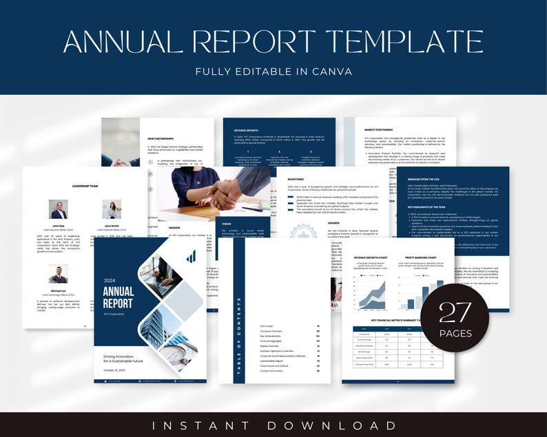May include: A template for an annual report with a navy blue and white design. The words "ANNUAL REPORT TEMPLATE" and "FULLY EDITABLE IN CANVA" are at the top. The report includes charts, graphs, and a table of contents. The report has 27 pages.