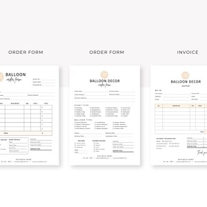May include: Three printable order forms for a balloon decor business. The forms are titled "Order Form", "Balloon Decor Order Form", and "Balloon Decor Invoice". Each form has a space for customer information, order details, and payment information.