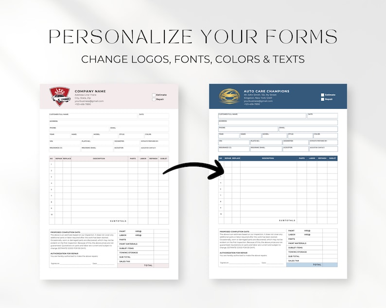 May include: Two customizable automotive repair estimate forms. The form on the left has a red and white logo with a car and the text "COMPANY NAME". The form on the right has a blue and gold logo with a car and the text "AUTO CARE CHAMPIONS". Both forms have a grid for listing repair details and subtotals.