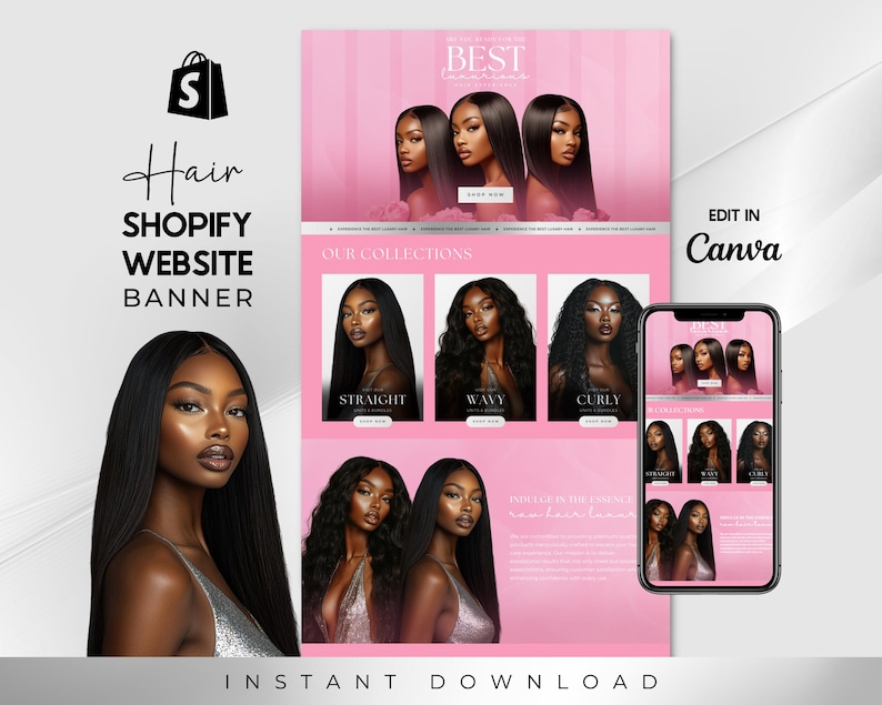 May include: A pink Shopify website banner with the text "Hair Shopify Website Banner" and the word "BEST" at the top. The banner features images of women with various hairstyles, including straight, wavy, and curly hair. The text "INSTANT DOWNLOAD" is at the bottom.