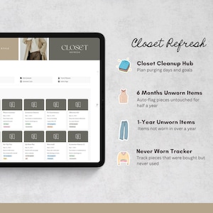 May include: A digital tablet shows a closet organization app with the text "Closet Refresh." The app includes features for planning, tracking unworn items, and managing a wardrobe. Icons illustrate the app's features.