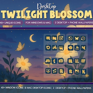 May include: A digital desktop customization set titled Desktop Twilight Blossom featuring 45 plus icons for Windows and Mac, plus 2 desktop and phone wallpapers. The design displays a night sky with a crescent moon, yellow flowers, and butterflies.