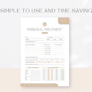 May include: A printable personal treatment form with sections for client information, treatment goals, suggested treatments, treatments performed, products recommended, and frequency recommended. The form has a simple, minimalist design with a brown and white color scheme.