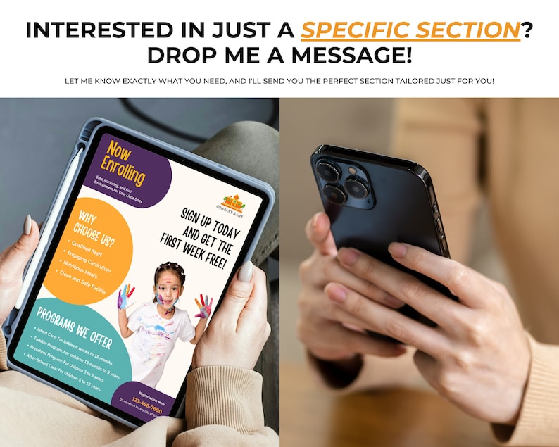 May include: A tablet computer displaying a colorful advertisement for a daycare or preschool. The ad features the text "Now Enrolling", "Why Choose Us?", "Sign Up Today and Get the First Week Free!" and "Programs We Offer". The ad also includes a photo of a young child with colorful paint on their hands.