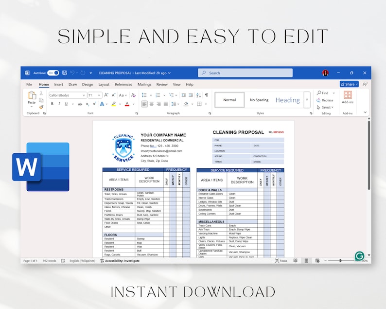 May include: A cleaning proposal template in a Microsoft Word document. The template includes sections for service required, area/items, work description, and frequency. The template is designed to be simple and easy to edit.