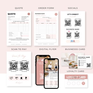 May include: A set of printable business templates in pink and white. The templates include a quote, order form, social media page, scan to pay, digital flyer, business card, and loyalty card.