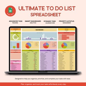 Op de afbeelding: Een laptopscherm toont een spreadsheet met de titel "ULTIMATE TO DO LIST SPREADSHEET". De interface bevat grafieken en taakbeheersecties. Tekst omvat "ADVANCED TASK TRACKING", "SMART DASHBOARD ANALYTICS" en "DYNAMIC TASK CALENDAR VIEW".