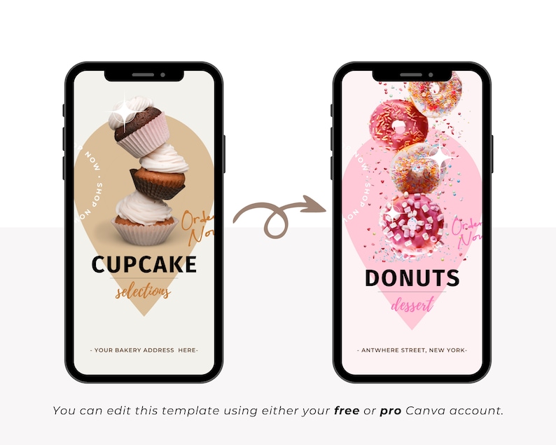 May include: Two phone screens showing mockups for a bakery. The left screen shows a stack of cupcakes with the text "CUPCAKE selections" and "NOW SHOP NO Order Now". The right screen shows a pink heart with donuts falling from the top and the text "DONUTS dessert" and "NOW SHOP NO Order Now".