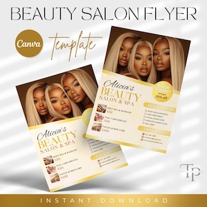May include: A flyer for Alicia's Beauty Salon & Spa. The flyer features three women with long blonde hair and a gold background. The flyer lists services offered, including body spa and massage, nail care, facial and skin care, and hair treatment. The flyer also includes a special offer for 30% off when you book today.