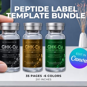 May include: A digital template bundle for peptide labels featuring three clear glass vials with silver caps. The labels are black, gold, and green, displaying the text GHK-Cu Copper Peptide Complex. The graphic includes the text 35 PAGES - 6 COLORS 2X1 INCHES and EDIT IN Canva.