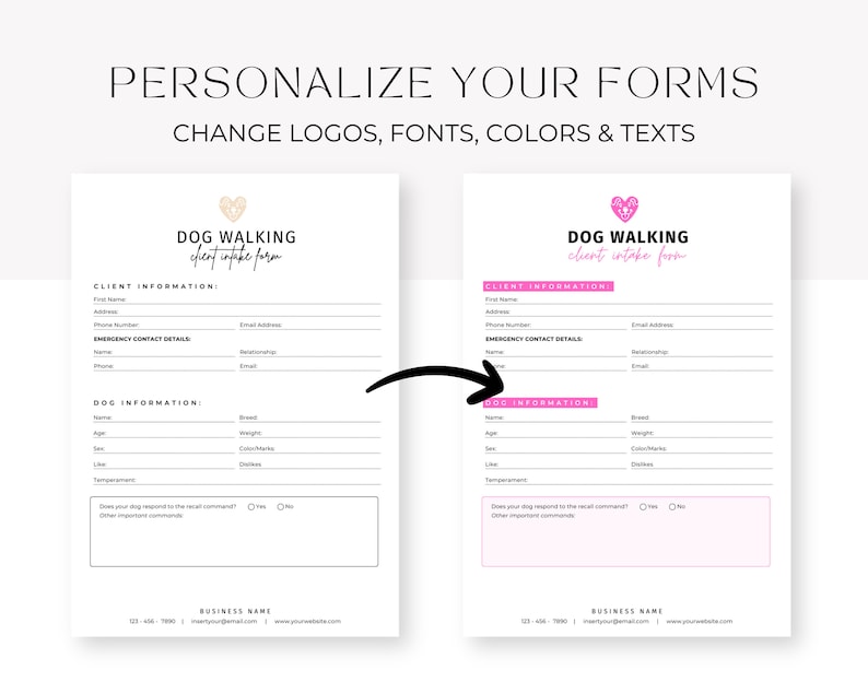May include: Two customizable dog walking client intake forms with pink hearts and the text "DOG WALKING client intake form". The forms include sections for client information, emergency contact details, and dog information.
