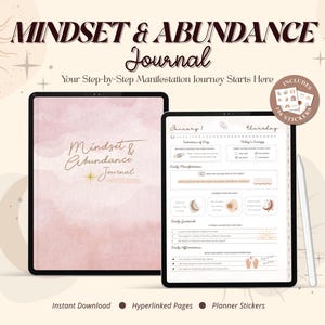 Può includere: Un diario digitale con il testo "MINDSET & ABUNDANCE Journal" e "Mindset & Abundance Journal" sulla copertina. Il diario include adesivi per planner e pagine con collegamenti ipertestuali. È progettato per un viaggio di manifestazione passo dopo passo.
