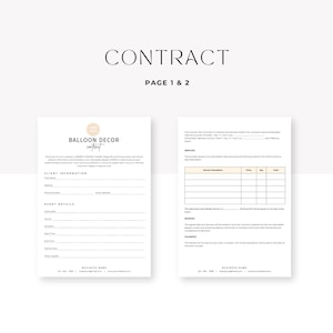 May include: A black and white contract template for a balloon decor company. The contract includes sections for client information, event details, services, and booking. The document is titled "Contract" and "Page 1 & 2".