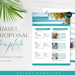 May include: A travel proposal template with a teal and white design. The document includes the text "Travel Proposal Template" and "Fully Editable in Canva". The template is available in A4 and US Letter sizes. The image also includes the Canva logo.