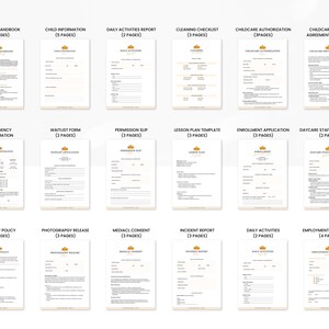 May include: A set of printable forms for a daycare or preschool. The forms include a parent's handbook, child information, daily activities report, cleaning checklist, childcare authorization, childcare service agreement, emergency information, waitlist form, permission slip, lesson plan template, enrollment application, daycare staff employment, privacy policy, photography release, medical consent, incident report, daily activities, and employment application.