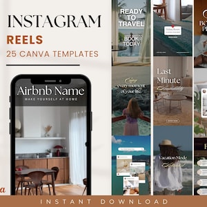 Puede incluir: Un collage de plantillas de Instagram Reels para anuncios de Airbnb. Las plantillas presentan imágenes de destinos vacacionales, citas de viaje y cuadros de texto para agregar información. El texto "Airbnb Name" se muestra en la pantalla de un teléfono, junto con el texto "Make Yourself at Home". El texto "25 plantillas de Canva" se muestra en la parte superior del collage.
