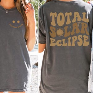 Comfort Colors® Total Solar Eclipse 2025, Mystical Moon Phase Shirt, Shine Dream Smile Tee, Astrology Tshirt, Spiritual Women Clothing Gifts