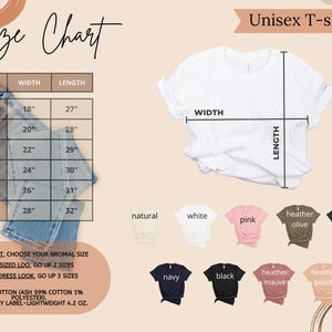 May include: A white Unisex T-shirt with width and length measurements. A size chart shows shirt dimensions in inches, ranging from 18" to 28" width and 27" to 32" length. Various shirt colors are displayed, including navy, black, and pink.