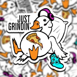 Just Grindin Duck Sticker | Laptop Sticker | Water Bottle Sticker | Vinyl Sticker | Funny Sticker | Meme Sticker
