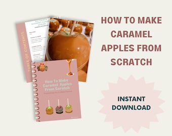 How To Make Caramel From Scratch, Caramel for Apples, Easy Homemade Recipe, Caramel Recipe, Recipe PDF, Caramel Apples, Fall Desserts, PDF