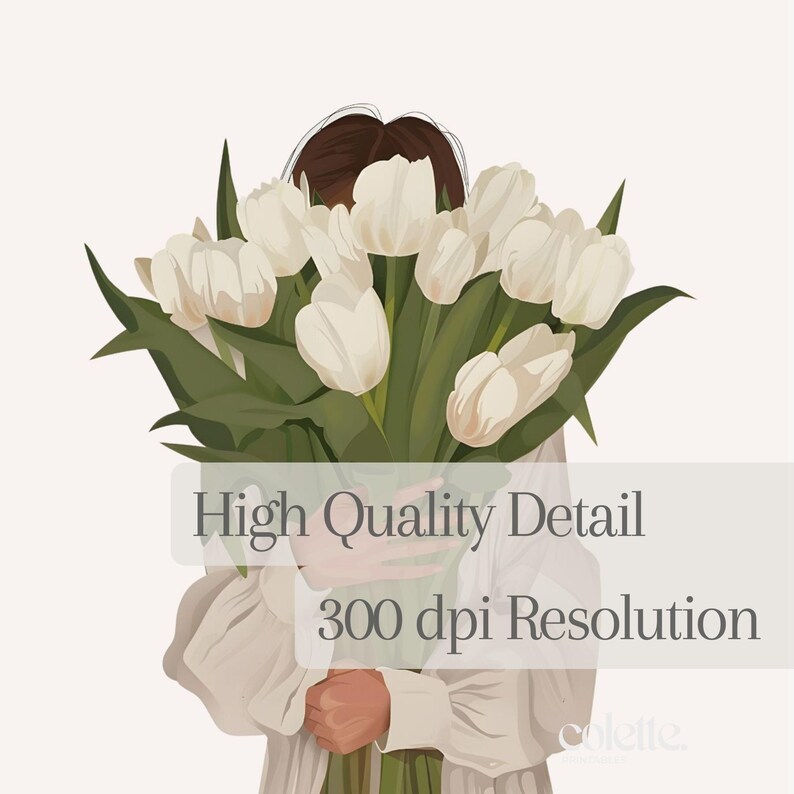 May include: A woman is holding a large bouquet of white tulips. The text "High Quality Detail 300 dpi Resolution" is at the bottom of the image.