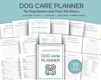 Dog Care Planner & Tracker for Dog Moms and Pet Sitters; Printable; Track Vet visits, Dog feeding schedule, Pet Sitter Info