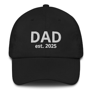 Gorra para papá (establecida en 2025), regalo para papá nuevo, gorra bordada personalizada para papá, regalo para el primer día del padre, gorra para papá, gorra para anunciar un bebé, gorra para el futuro papá
