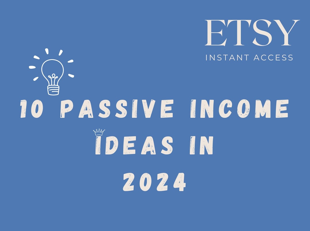 2024 Passive Income Ideas Etsy