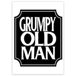 Grumpy Old Man Sticker Gift Senior Pops Dad Father Grandpa Funny