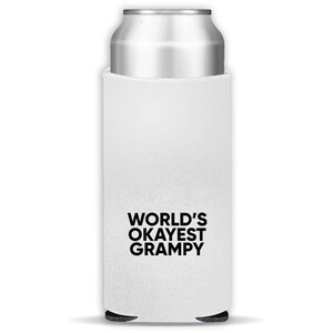 Worlds Okayest GRAMPY Skinny Can Insulator Gift Text Family Work Christmas Birthday Grandpa
